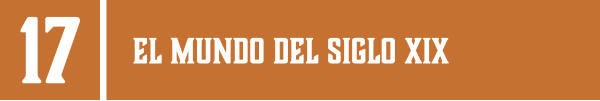 17 | EL MUNDO DEL SIGLO XIX